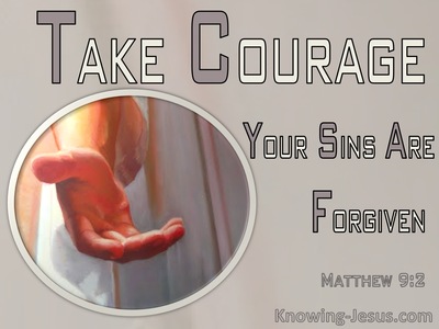 Matthew 9:2 Take Courage, Your Sins Are Forgiven (beige)